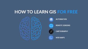 Learn GIS Free