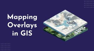 Mapping Overlays Feature